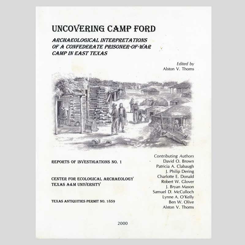 Uncovering Camp Ford