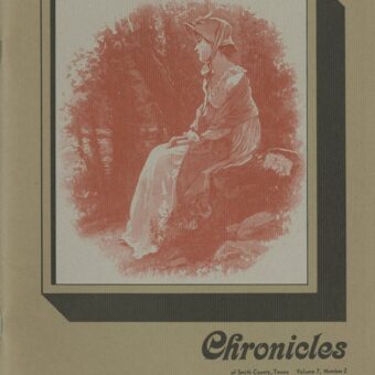 Chronicles of Smith County, Texas, Volume 7 Issue 2, Fall 1968.