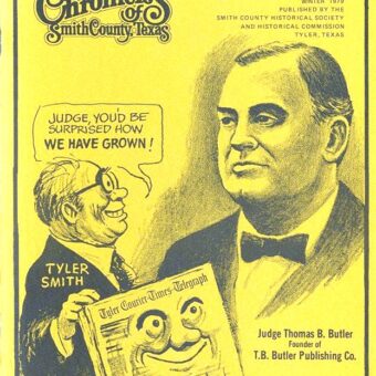 Chronicles of Smith County, Texas, Volume 18 Issue 2