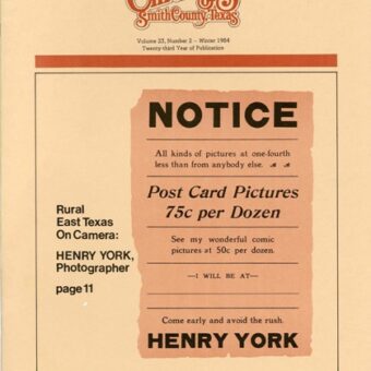 Chronicles of Smith County, Texas, Volume 23 Issue 2, Winter 1984.