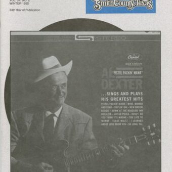 Chronicles of Smith County, Texas, Volume 34 Issue 2, Winter 1995.