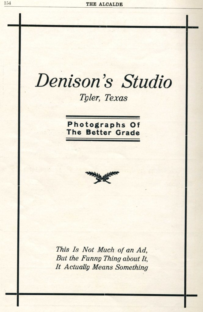 Advertisement for Denison's Studio, Tyler Texas, published in the 1915 Alcalde yearbook for Tyler High School, page 154.