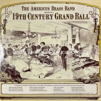 The Americus Brass Band presents 19th Century Grand Ball (Record)