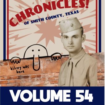 Chronicles of Smith County, Texas | Volume 54, 2024